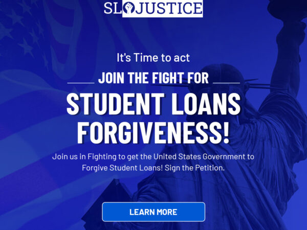 Student Loans Justice - Help Fight for Student Loans Forgiveness